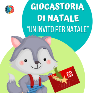 GIOCASTORIA: UN INVITO PER NATALE