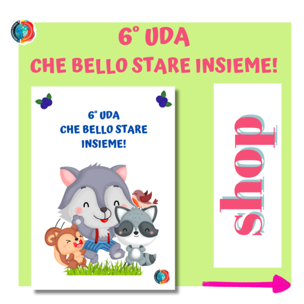6°UDA: CHE BELLO STARE INSIEME!