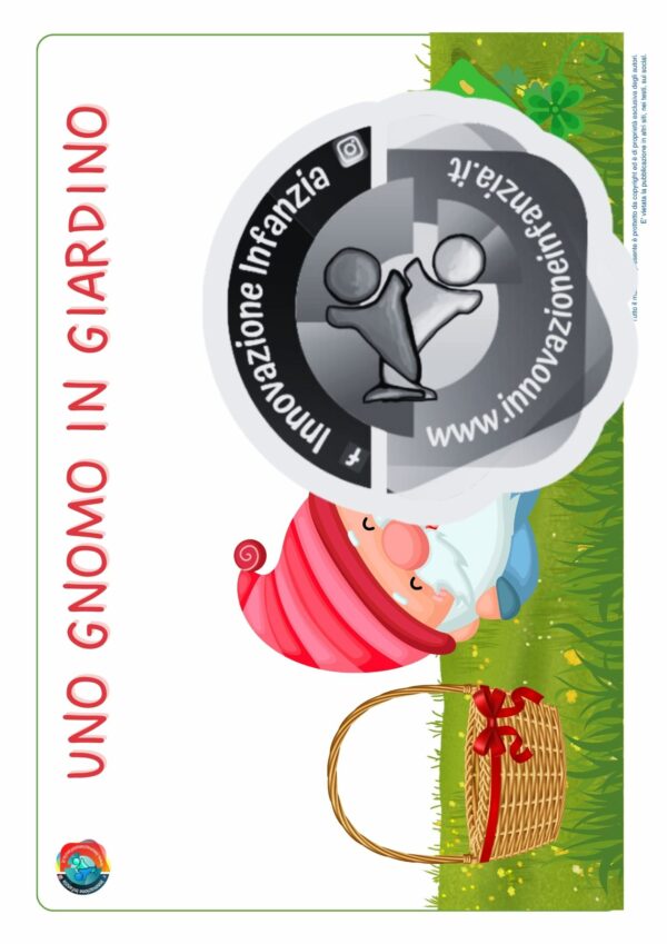 1° uda L'ACCOGLIENZA: UNO GNOMO IN GIARDINO