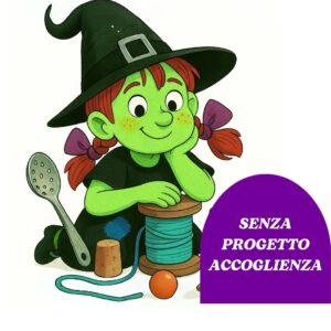 00 PROGETTO  ANNUALE SENZA ACCOGLIENZA.  Strega Frugabella e la magia delle piccole cose.