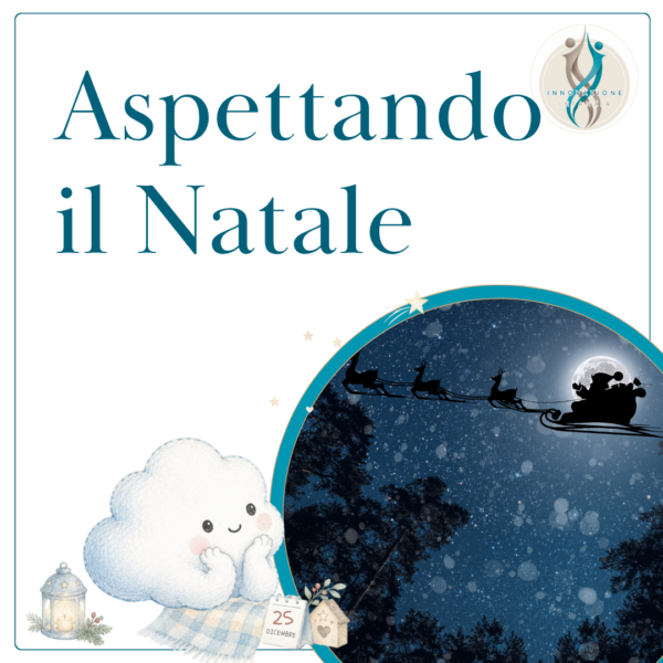 4° IL CIELO. Aspettando il Natale