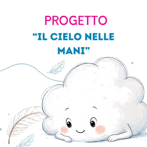 00 PROGETTO ANNUALE: IL CIELO NELLE MANI