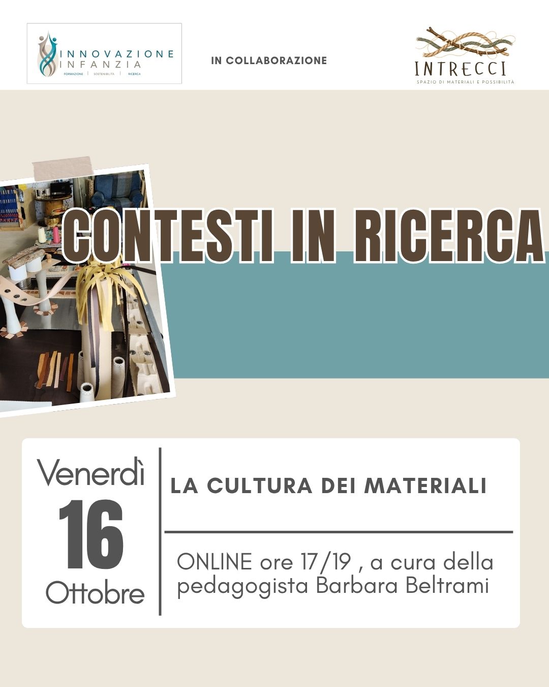 CONTESTI IN RICERCA: LA CULTURA DEI MATERIALI